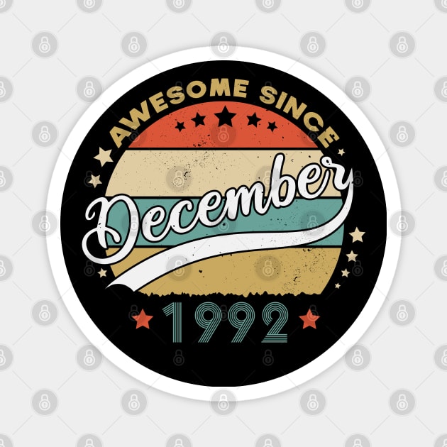 Awesome Since December 1992 Birthday Retro Sunset Vintage Magnet by SbeenShirts